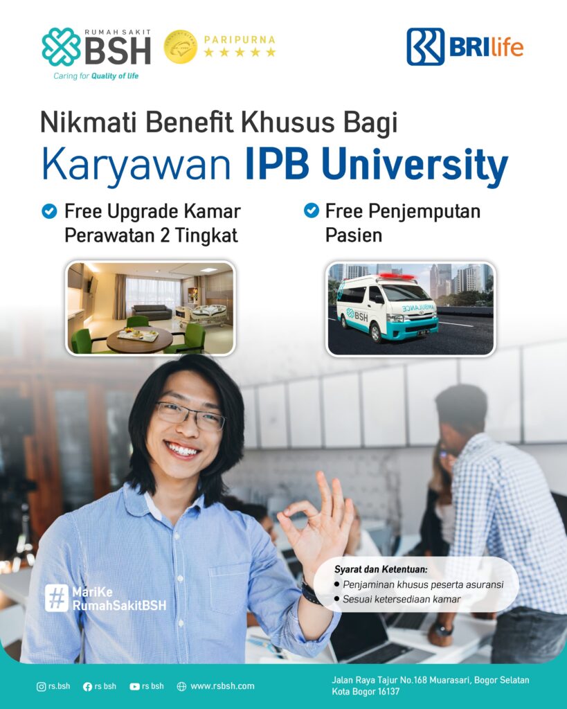 Kemitraan Rumah Sakit BSH x BRI Life: Free Upgrade Kamar 2 Tingkat Khusus Karyawan IPB